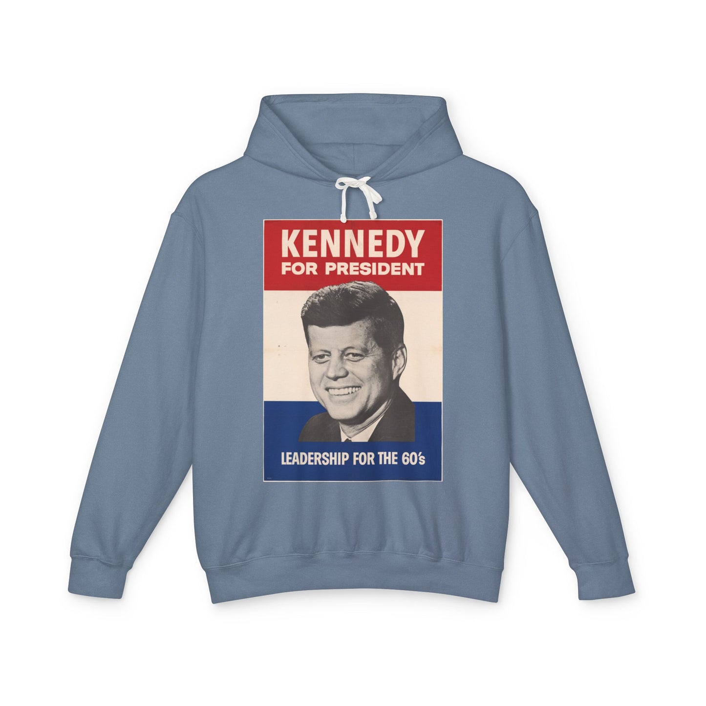 100% Cotton Hoodie John F Kennedy for President Vintage Campaign Poster Leadership for The 60's JFK Graphic Hooded Sweatshirt (Lightweight)