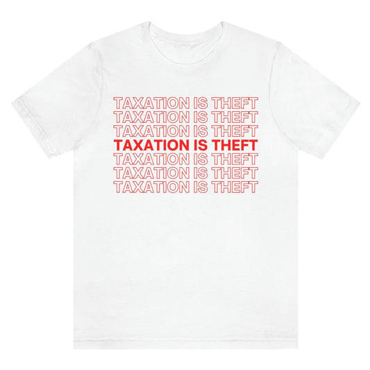 Taxation is Theft Shirt Libertarian Meme Saying Ron Paul Thank You Unisex T-Shirt Bella+Canvas 3001