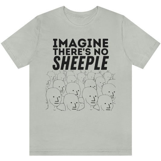 Imagine There's No Sheeple NPC Meme Crowd Short Sleeve Unisex T-Shirt Graphic Tee