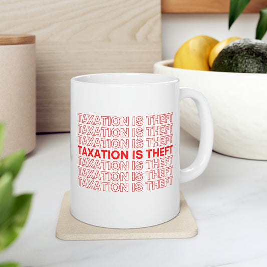 Taxation is Theft Shirt Libertarian Meme Saying Quote Ron Paul Thank You 11oz Ceramic Coffee Mug
