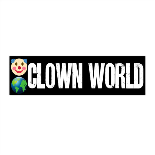 Funny Libertarian Bumper Sticker Clown World Emojis 3x"11.5"