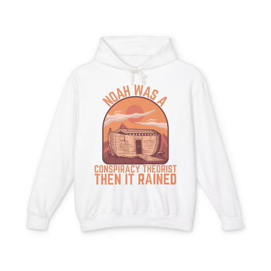 Noah Was a Conspiracy Theorist Then It Rained Hooded Sweatshirt Vintage Sunset Graphic Unisex 100% Cotton Hoodie (Lightweight) Gifts for Conspiracy Theorists