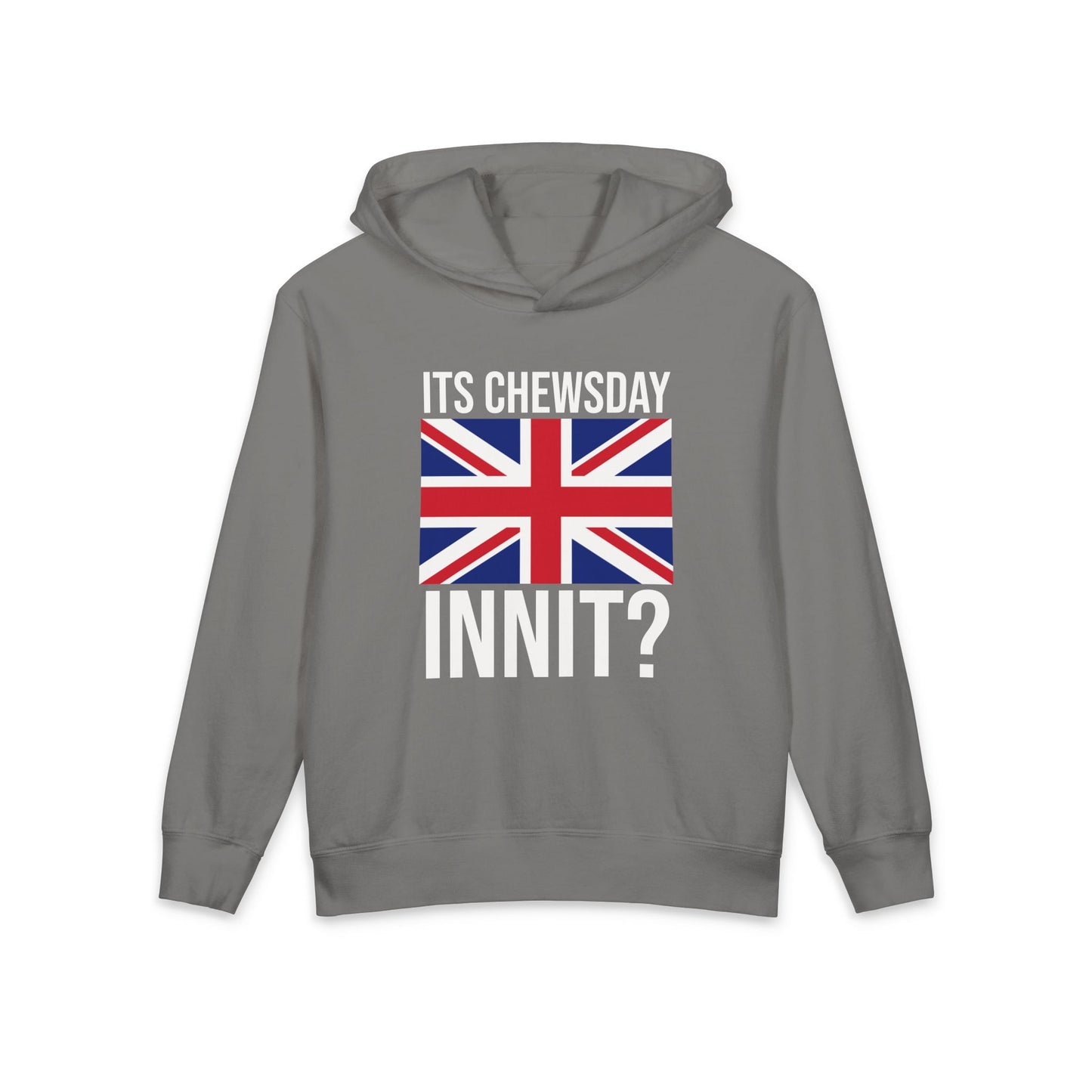 Its Chewsday Innit British Accent Meme Graphic Kids Hooded Sweatshirt Comfort Colors 1467Y Hoodie
