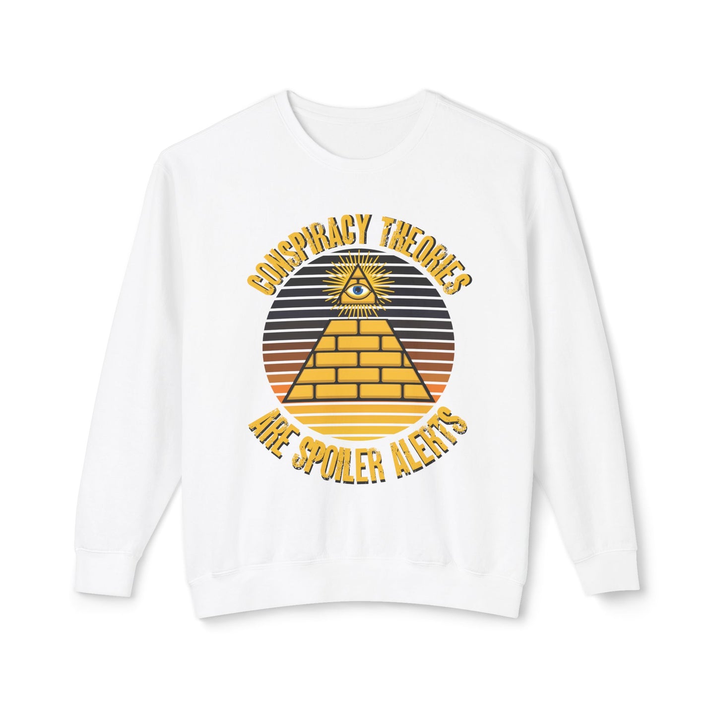 Conspiracy Theories Are Spoiler Alerts Sweater Funny Conspiracy Realist Pyramid Illuminati Graphic Unisex 100% Cotton Sweatshirt (Lightweight) Funny Gifts for Conspiracy Theorists