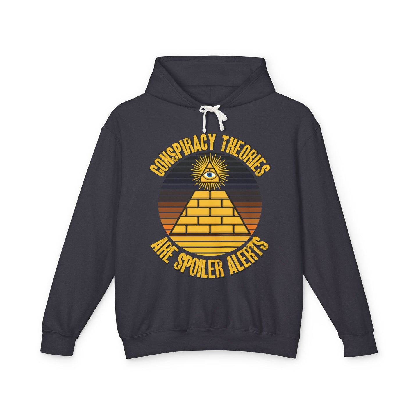 Conspiracy Theories Are Spoiler Alerts Hooded Sweatshirt Funny Conspiracy Realist Pyramid Illuminati Graphic Unisex 100% Cotton Hoodie (Lightweight) Gifts for Conspiracy Theorists