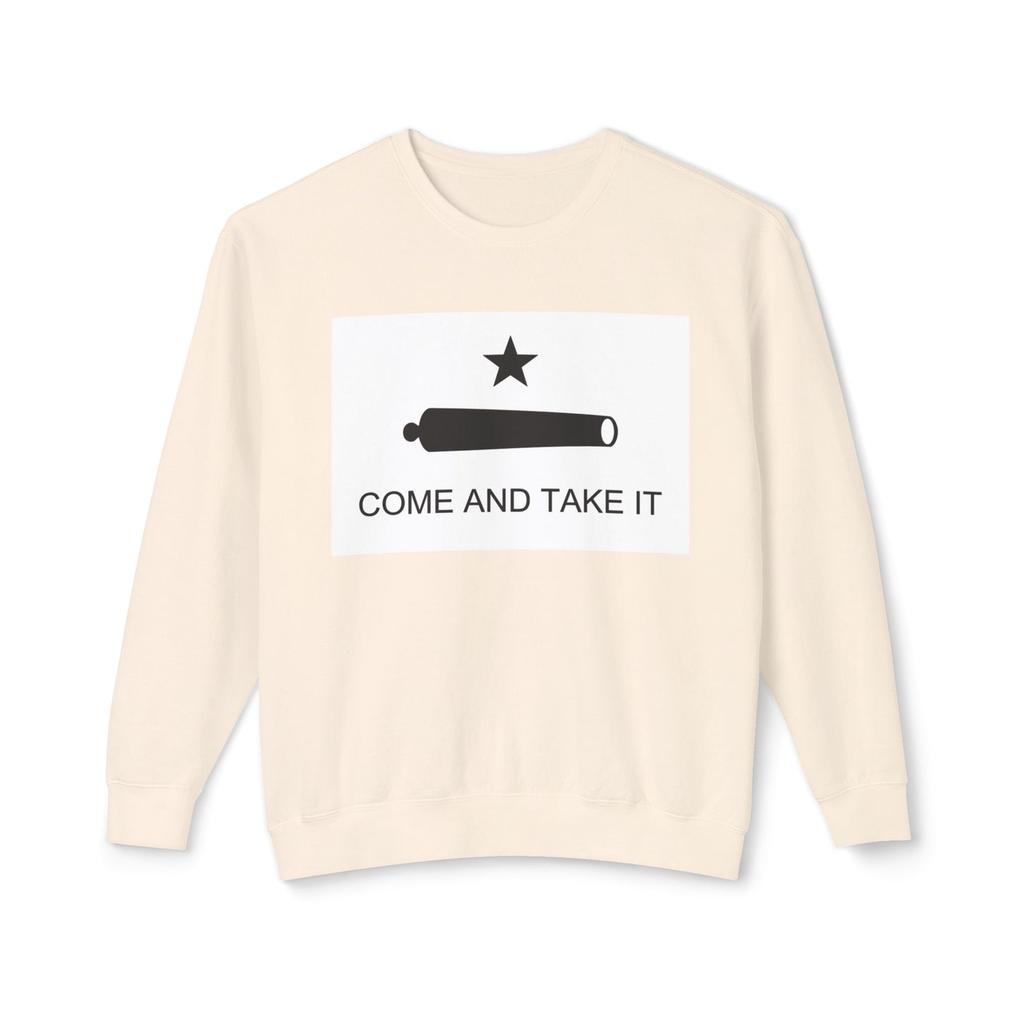 Come and Take It Shirt Battle of Gonzales Flag Cannon 2A Libertarian Graphic Unisex 100% Cotton Sweatshirt (Lightweight)