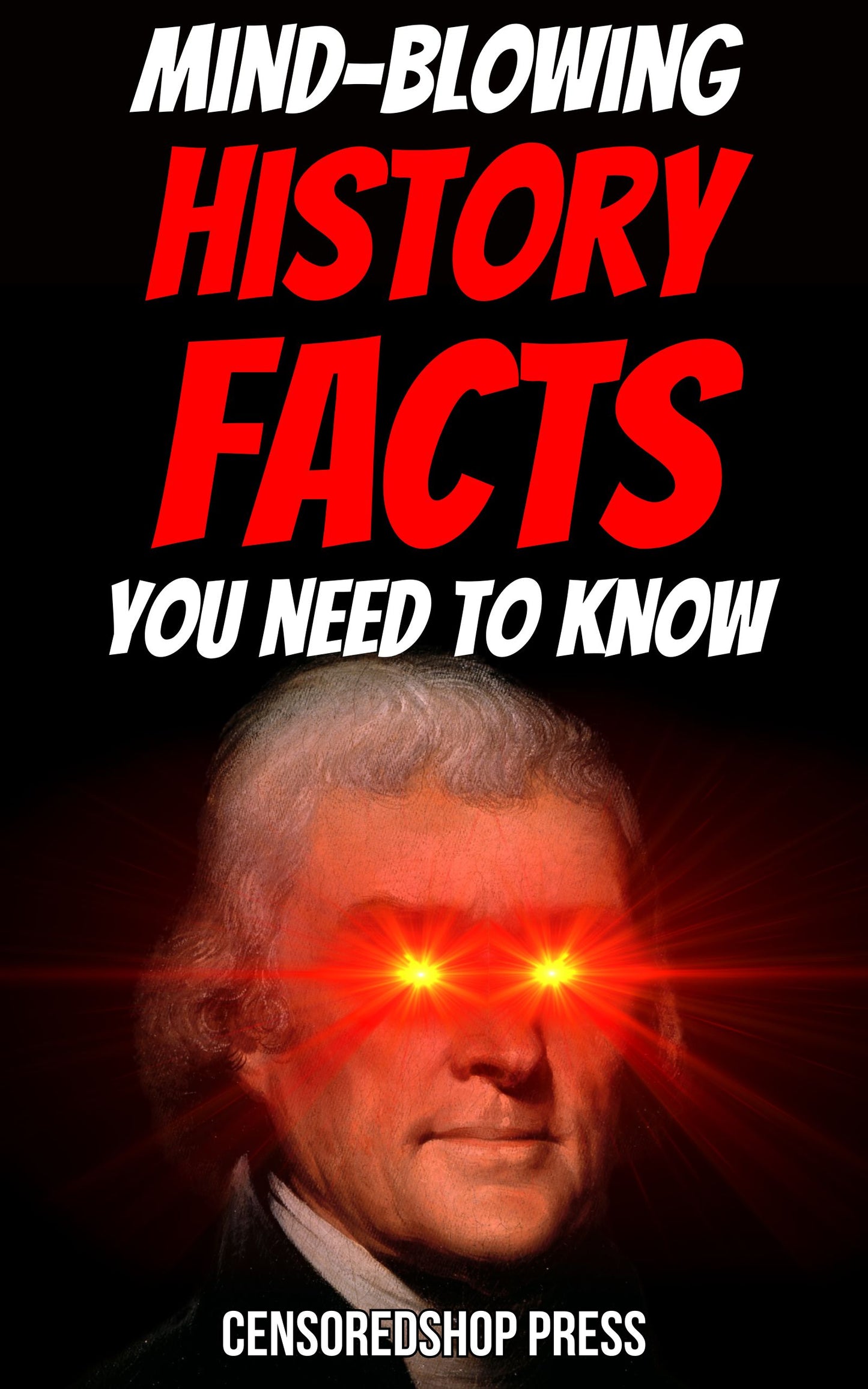 (Pre-Order) PDF eBook Mind-Blowing History Facts You Need to Know