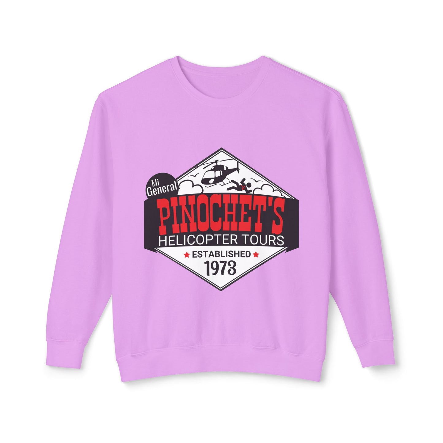 Pinochet's Helicopter Tours Shirt for Anti Communists Established 1973 Mi General Meme Unisex 100% Cotton Sweatshirt (Lightweight)