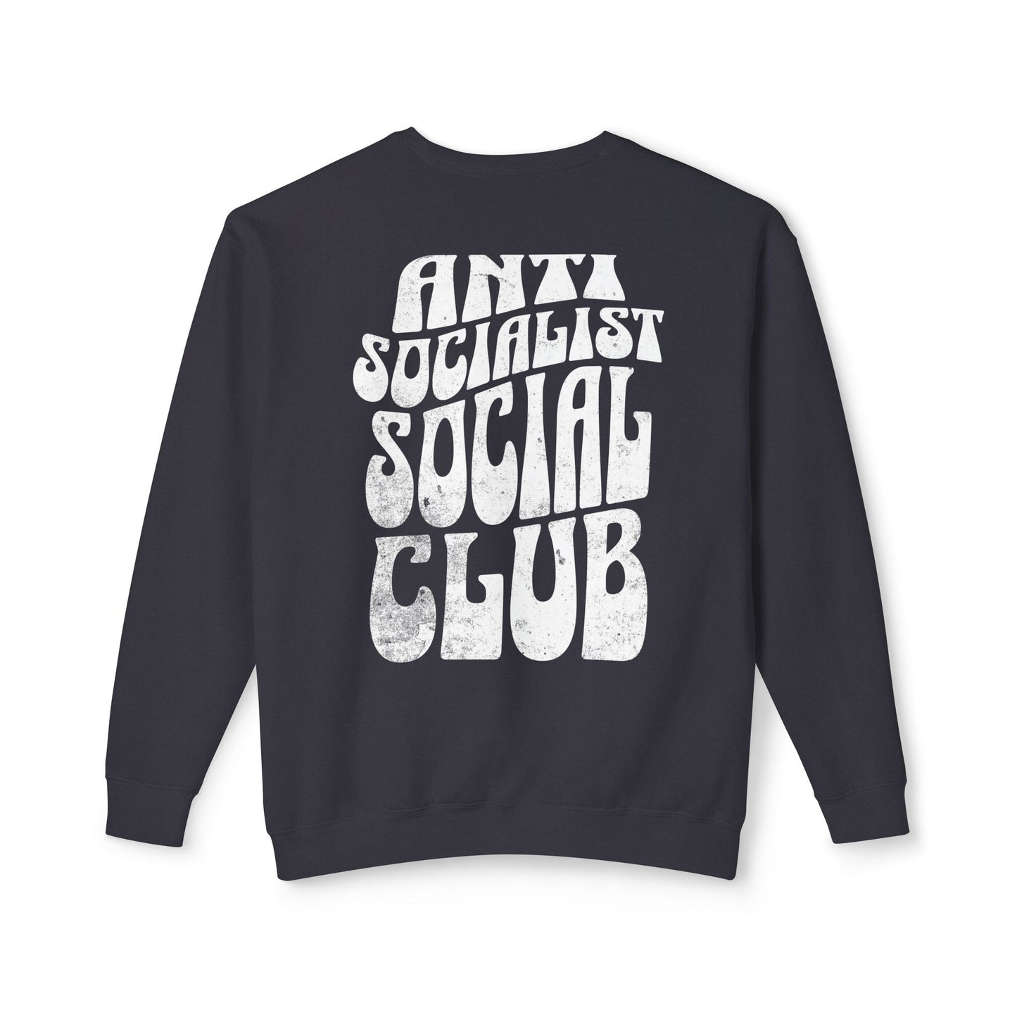 Anti Socialist Social Club Unisex 100% Cotton Sweatshirt (Lightweight)