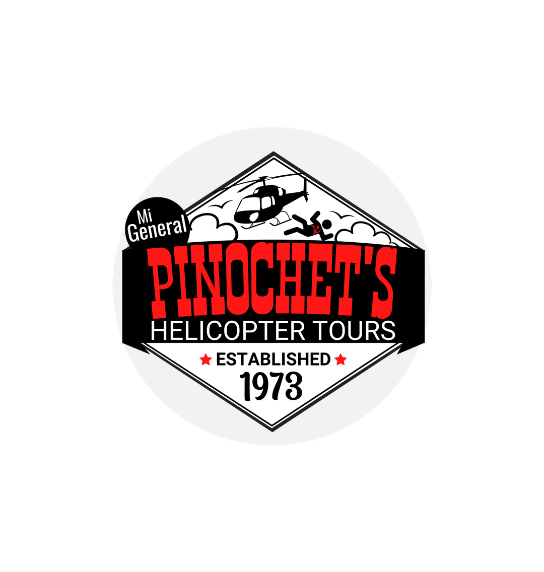 White Pinochet's Helicopter Tours Sticker Established 1973 Mi General Right Wing Stickers