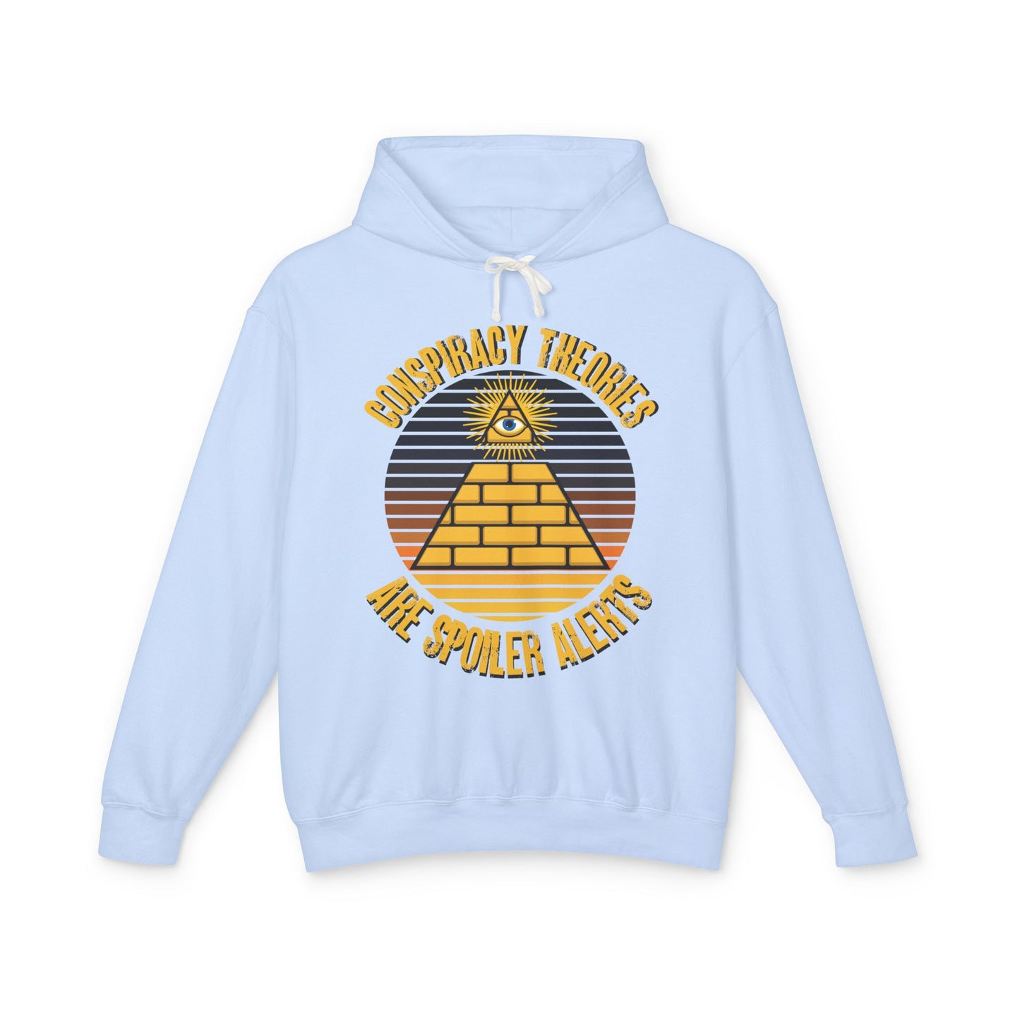 Conspiracy Theories Are Spoiler Alerts Hooded Sweatshirt Funny Conspiracy Realist Pyramid Illuminati Graphic Unisex 100% Cotton Hoodie (Lightweight) Gifts for Conspiracy Theorists