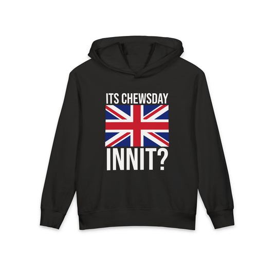 Its Chewsday Innit British Accent Meme Graphic Kids Hooded Sweatshirt Comfort Colors 1467Y Hoodie