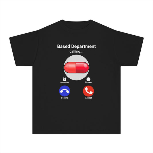 Based Department Calling Redpilled Meme Red Pill Graphic Kids T-Shirt Comfort Colors 9018