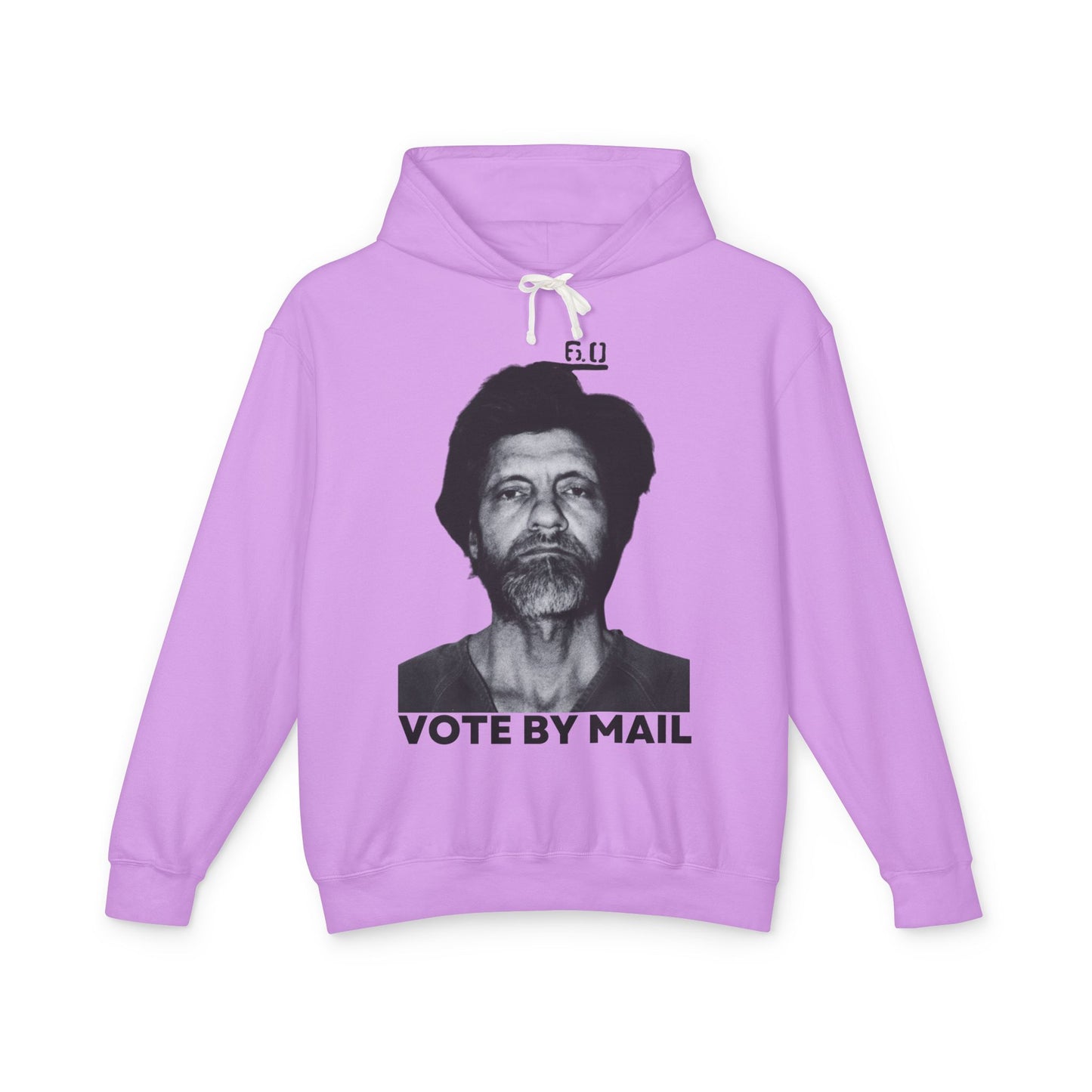 Ted Kaczynski Shirt Vote By Mail Meme Graphic Unisex 100% Cotton Hoodie (Lightweight)