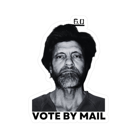 Ted Kaczynski Sticker Vote By Mail Meme Libertarian Stickers (Vinyl)