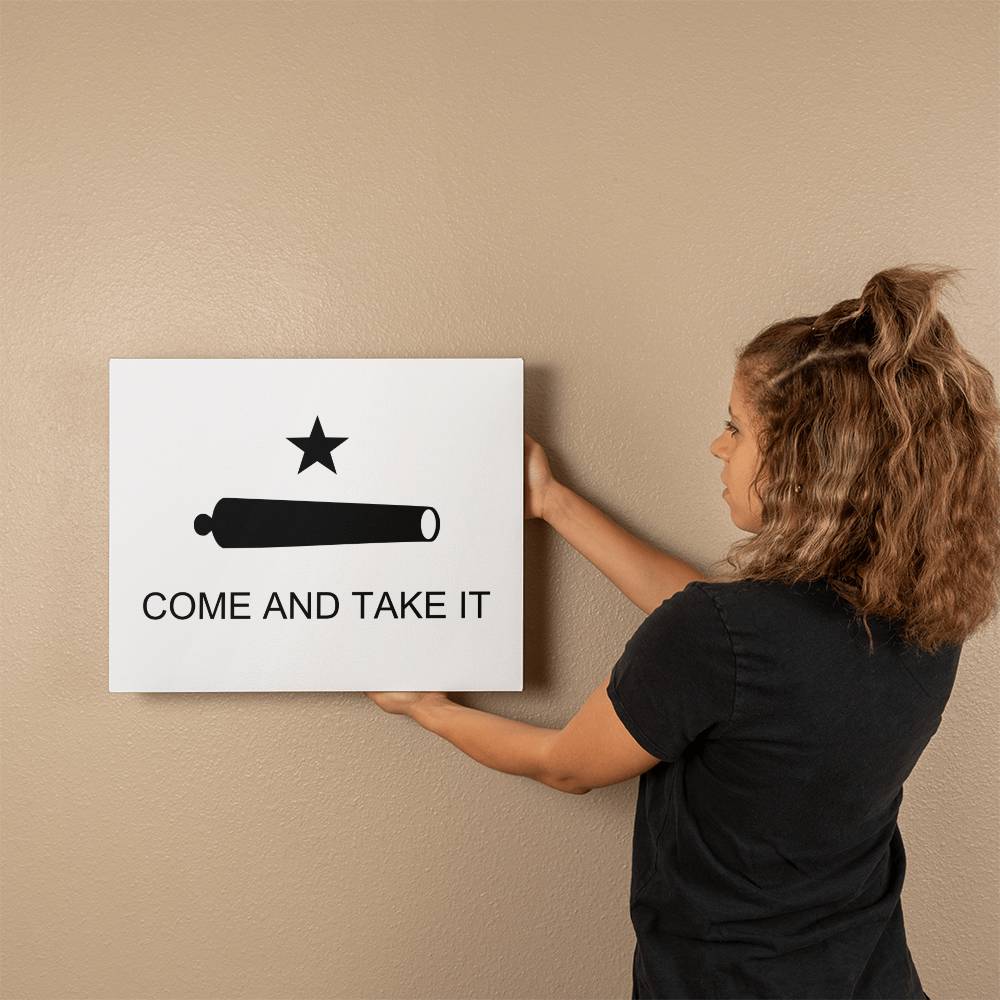 Come and Take It Canvas Wall Art Battle of Gonzales Flag Cannon 2A Libertarian Meme Merch Decor