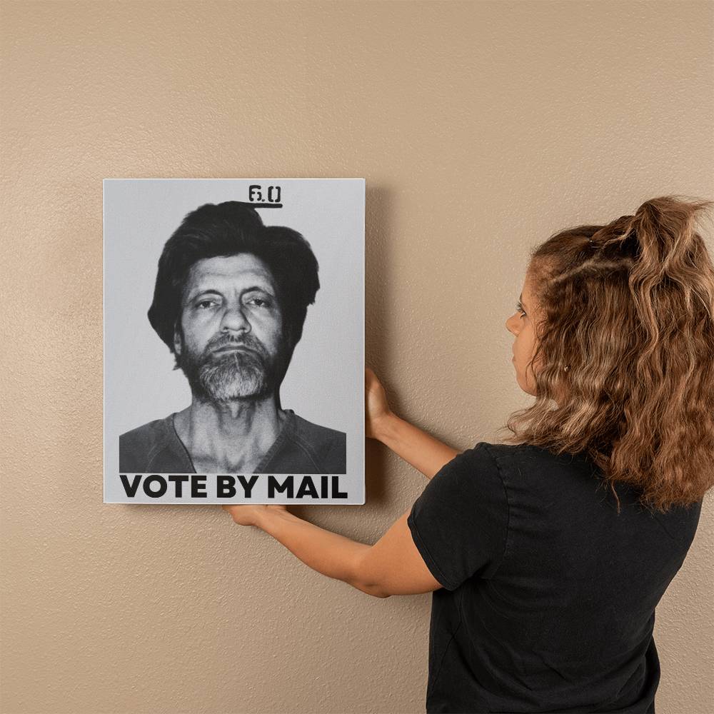 Ted Kaczynski Canvas Wall Art Vote By Mail Meme Libertarian Merch Decor