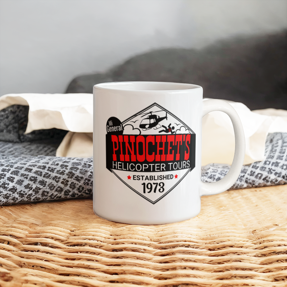 Pinochet's Helicopter Tours Coffee Mug (11 oz) Established 1973 Mi General Mugs for Libertarian Anti-Communists