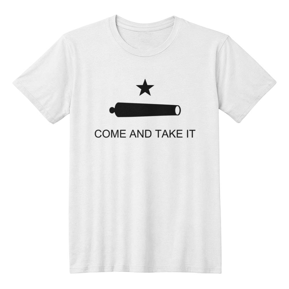 Come and Take It Shirt Battle of Gonzales Flag Cannon 2A Libertarian Graphic T-Shirt (100% Cotton)