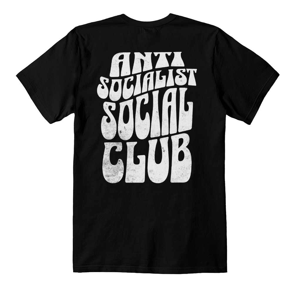 Anti Socialist Social Club T-Shirt (100% Cotton) [Design on Back]