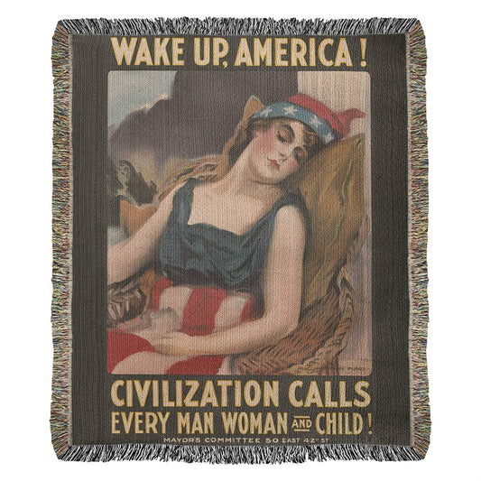 WW1 Propaganda Poster Blanket 100 Percent Cotton Throw Blanket 100% Cotton 50x60" Wake Up America Civilization Calls