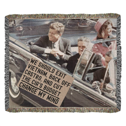 JFK Assassination Meme Blanket 100 Percent Cotton Throw Blanket 100% Cotton 50x60" We Should Exit Vietnam Back Off Castro and Cut The CIA's Budget Change My Mind