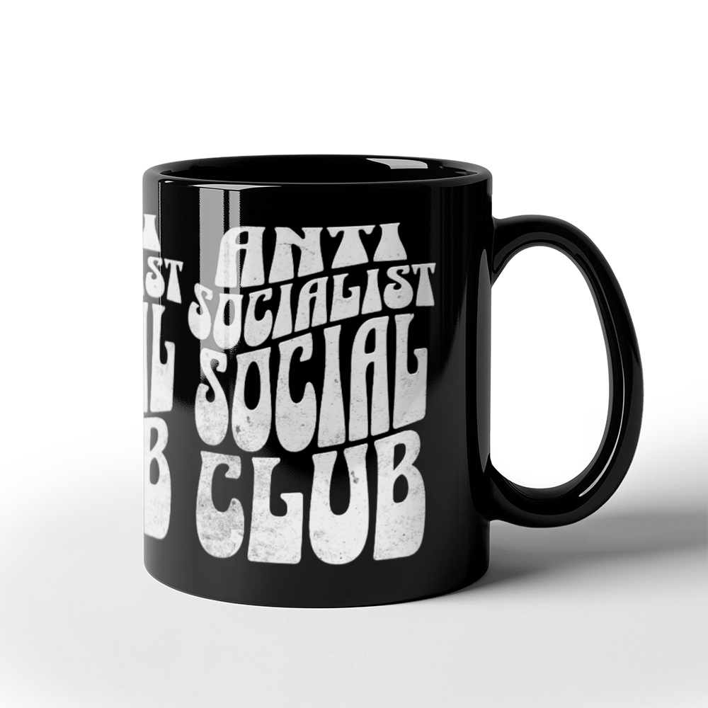 Anti Socialist Social Club Coffee Mug (11 oz) Mugs for Libertarian Anti-Communists