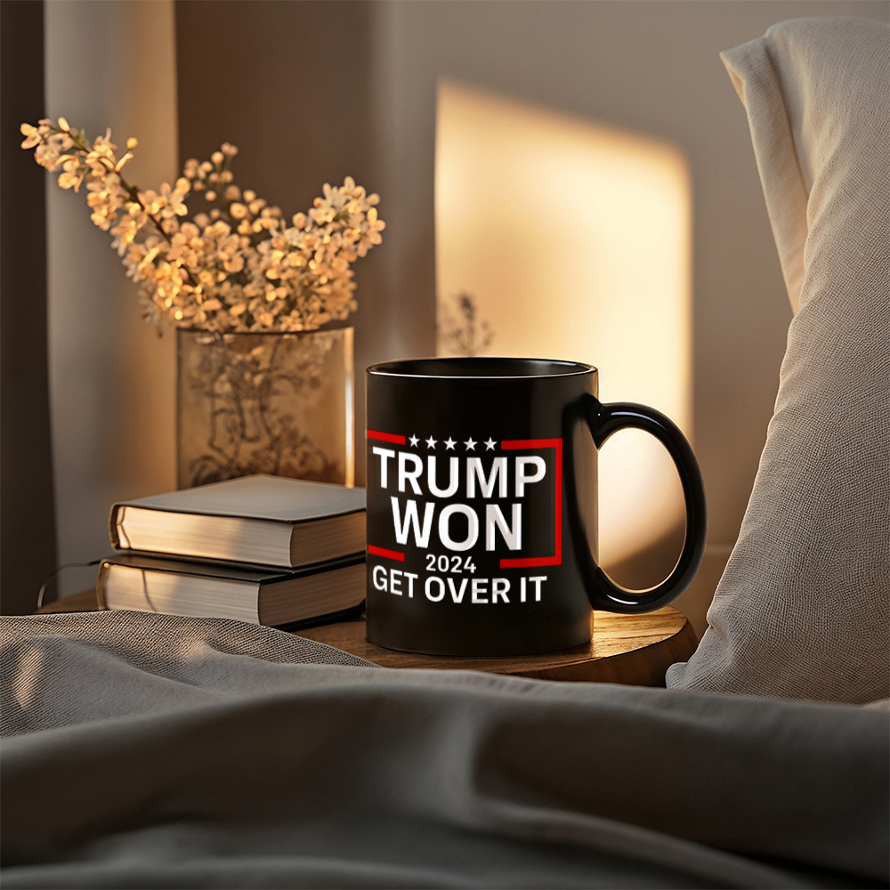 Trump Won Get Over It Coffee Mug (11 oz) Funny Mugs for Trump 2024 Supporters