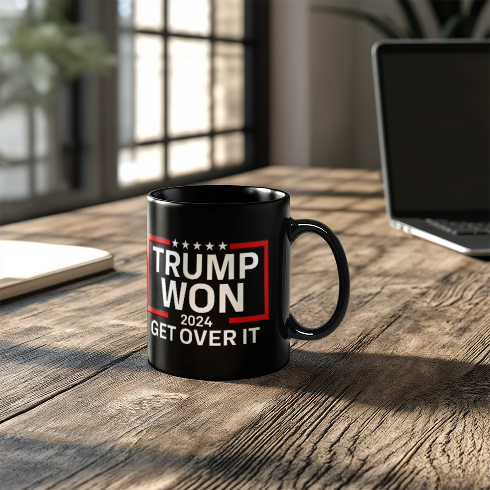 Trump Won Get Over It Coffee Mug (11 oz) Funny Mugs for Trump 2024 Supporters