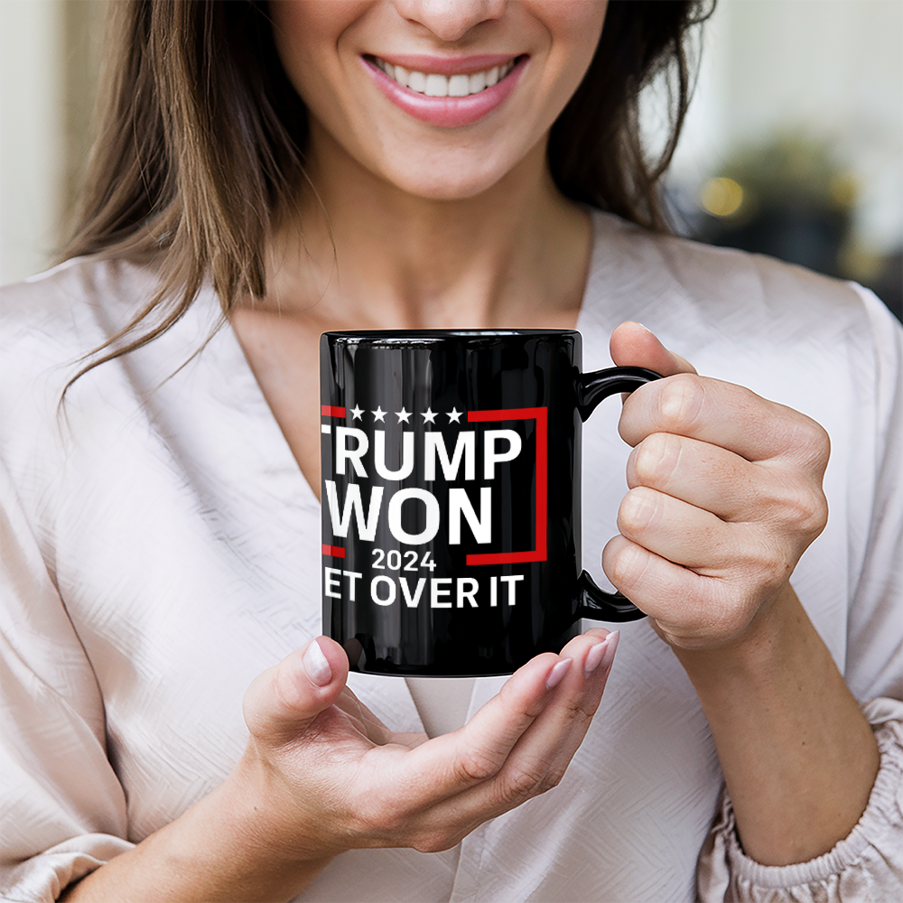 Trump Won Get Over It Coffee Mug (11 oz) Funny Mugs for Trump 2024 Supporters