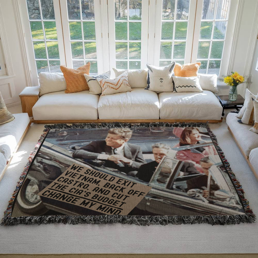 JFK Assassination Meme Blanket 100% Cotton Throw Funny Gift for Conspiracy Theorist We Should Exit Vietnam Back Off Castro and Cut The CIA's Budget Change My Mind