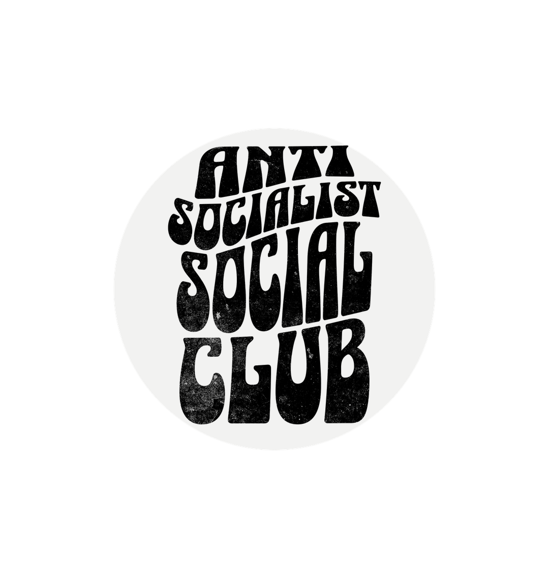 White Anti Socialist Social Club Stickers (No plastic!)