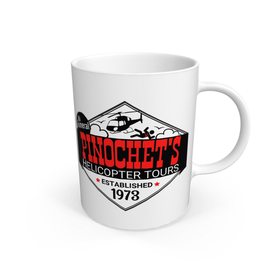 White Pinochet's Helicopter Tours Coffee Mug Established 1973 Mi General Right Wing Mugs