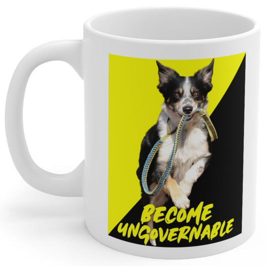 Become Ungovernable Dog Voluntaryist Flag 11oz Ceramic Coffee Mug